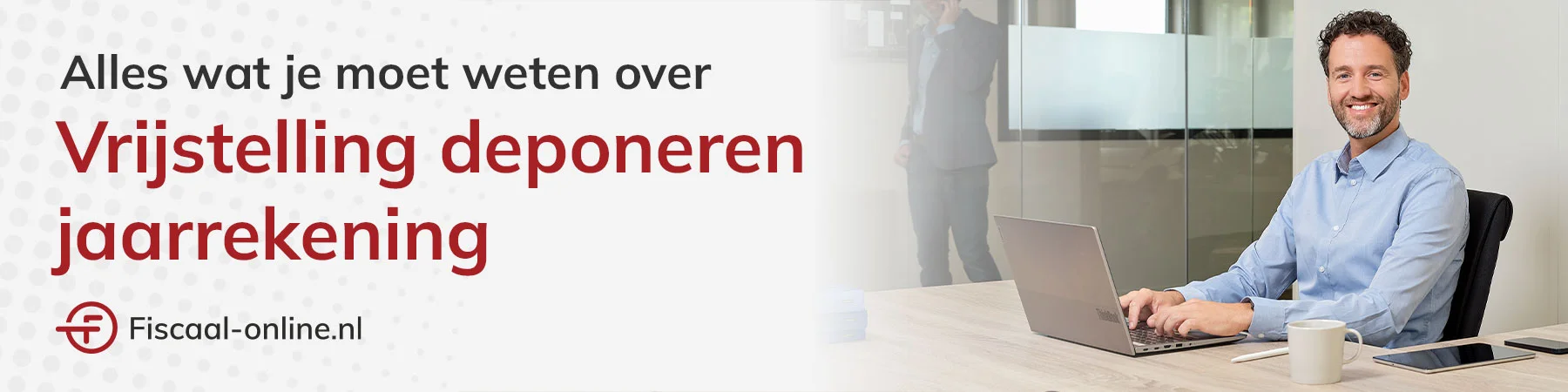 Vrijstelling deponeren jaarrekening